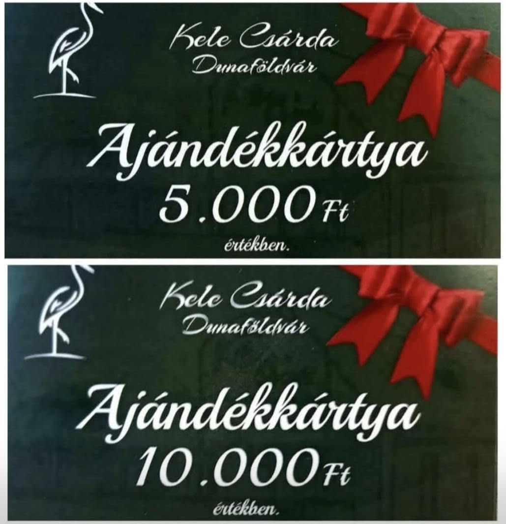 Ajándékkártyák – Kele Csárda Dunaföldvár